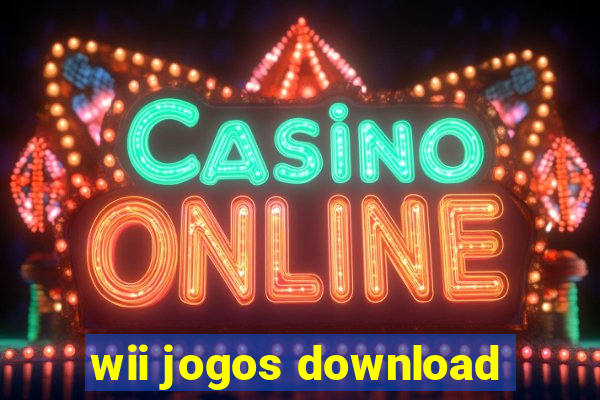 wii jogos download